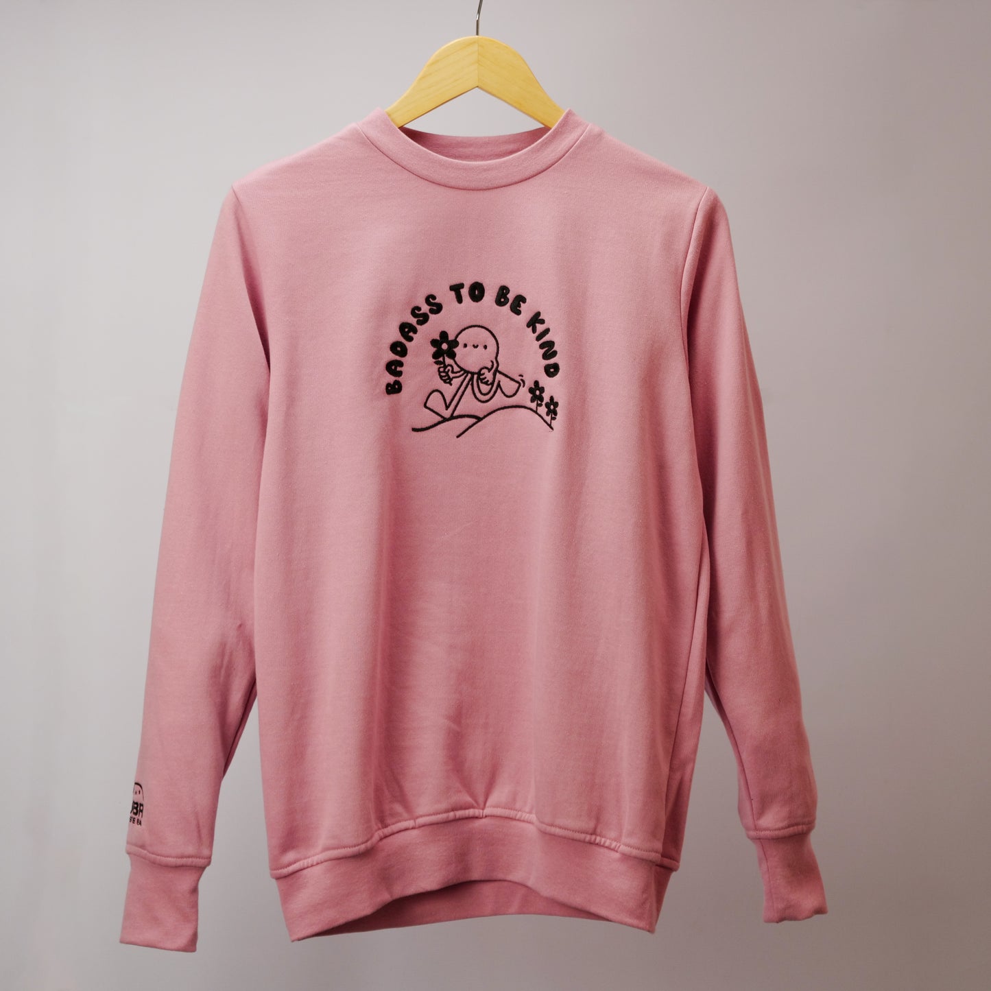 JUST BE REAL- Badass To Be Kind Embroidered Crewneck Sweatshirt, Dusty Pink